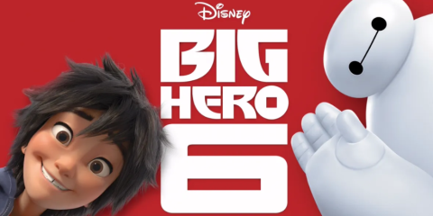 Cartoon child and robot in front of a title that reads: Big Hero 6,