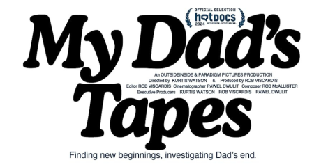 My Dad's Tapes title card. 