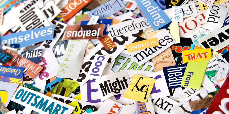 Words cut out from magazines.